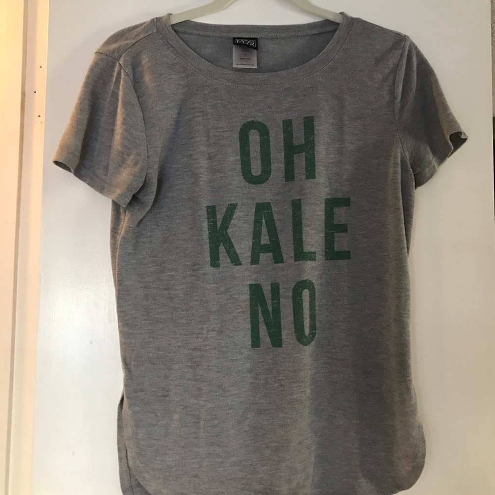 Oh Kale No saying tee